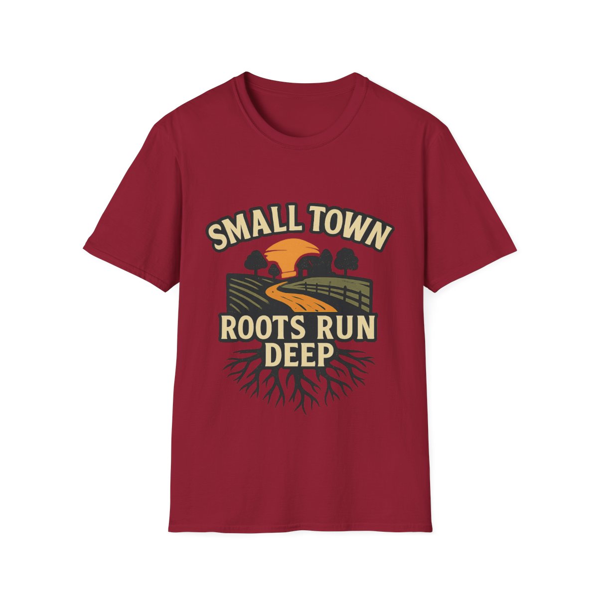 Small Town Roots Run Deep Shirt, Country Roads Graphic Tee, Rural Pride T-Shirt, Farmhouse Style Clothing, Country Lifestyle Gift
