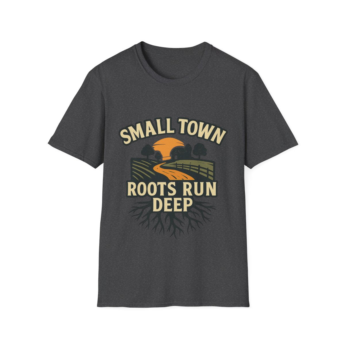 Small Town Roots Run Deep Shirt, Country Roads Graphic Tee, Rural Pride T-Shirt, Farmhouse Style Clothing, Country Lifestyle Gift