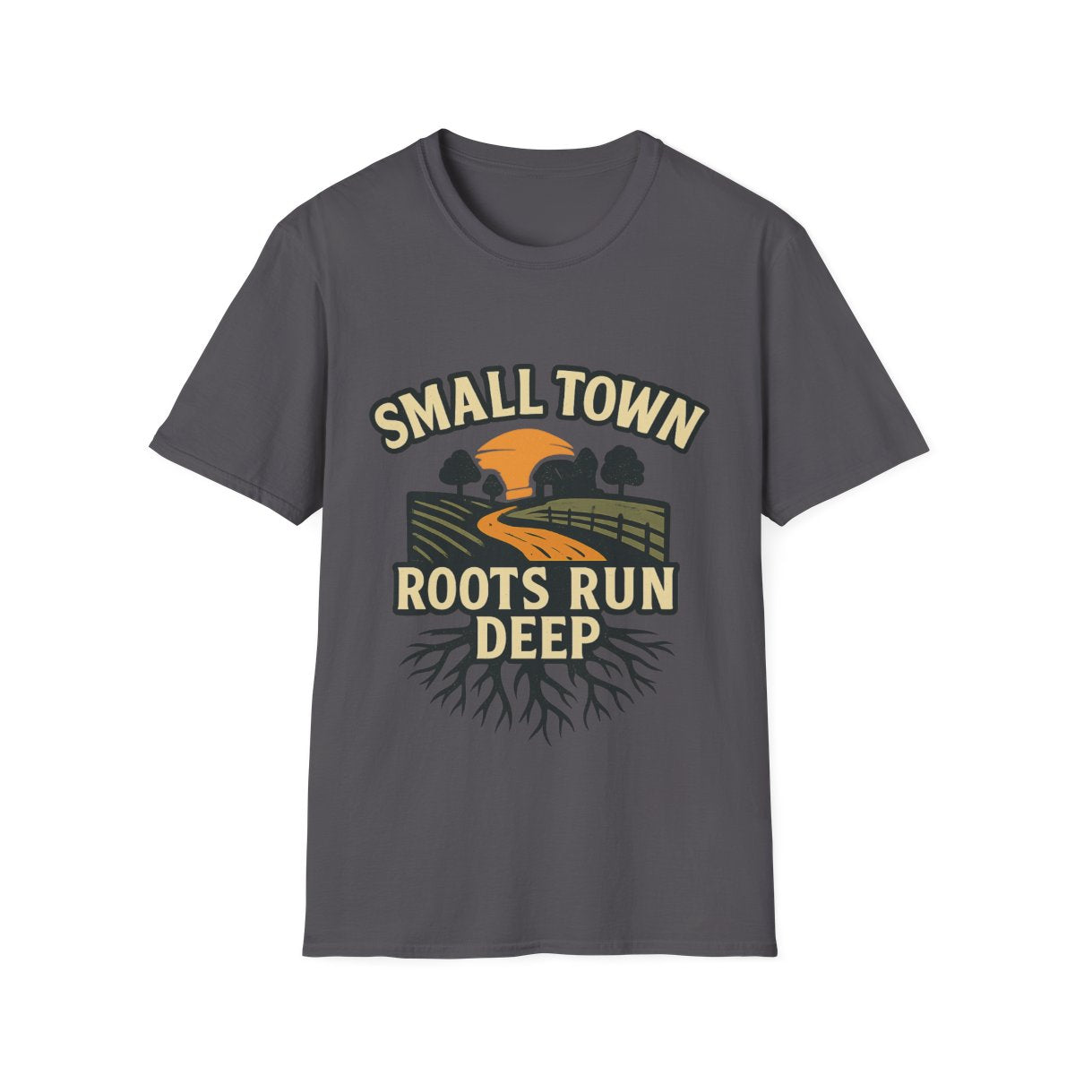 Small Town Roots Run Deep Shirt, Country Roads Graphic Tee, Rural Pride T-Shirt, Farmhouse Style Clothing, Country Lifestyle Gift