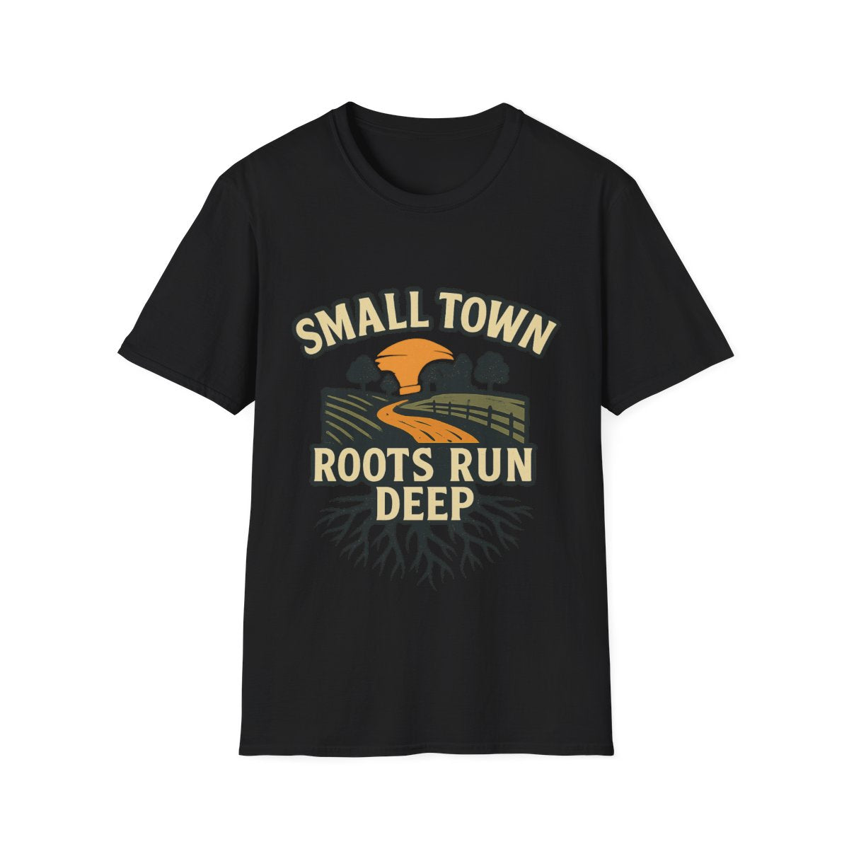 Small Town Roots Run Deep Shirt, Country Roads Graphic Tee, Rural Pride T-Shirt, Farmhouse Style Clothing, Country Lifestyle Gift