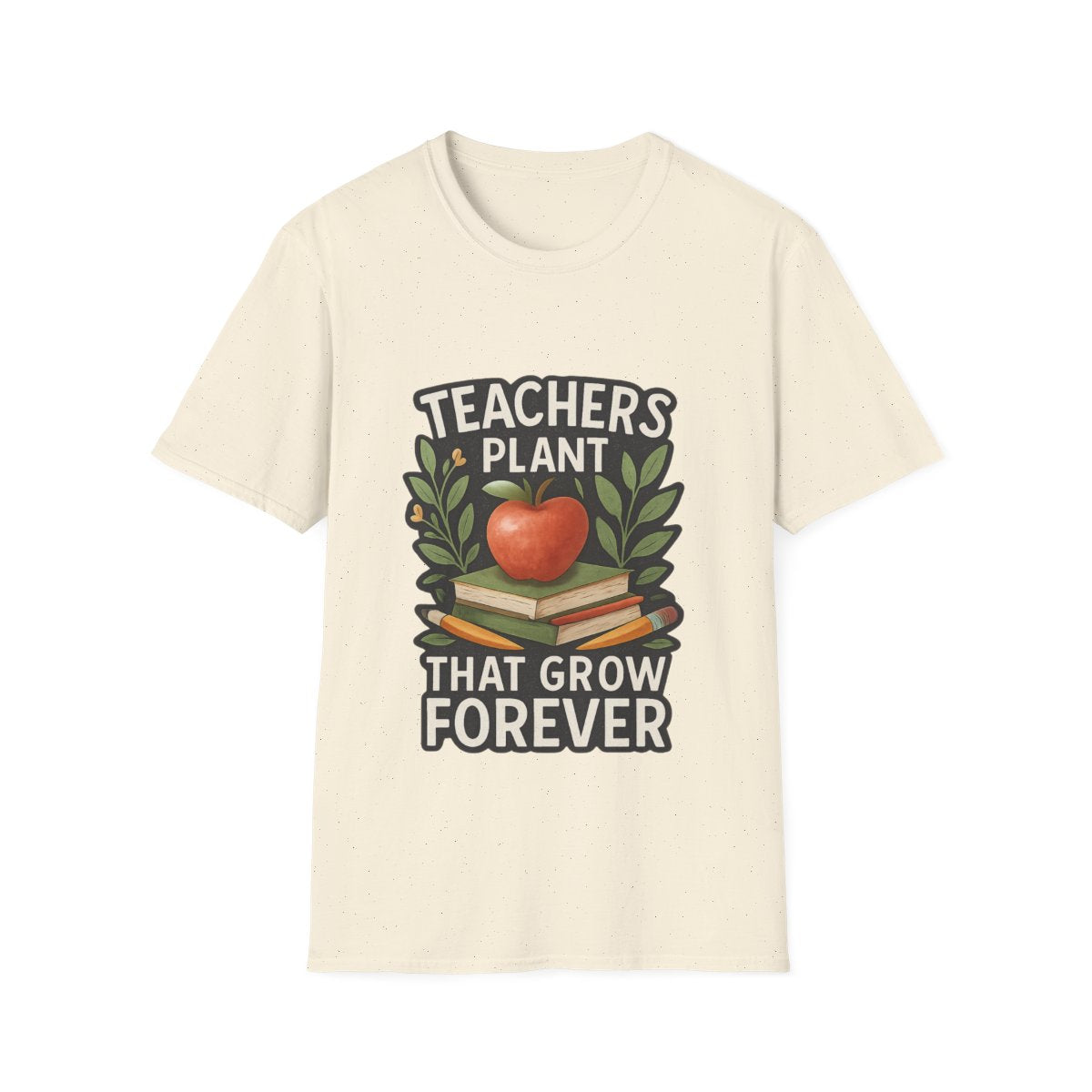 Teacher Appreciation Shirt Teachers Plant Seeds That Grow Forever Tee Gift for Teacher Watercolor Botanical Thank You Teacher Tshirt