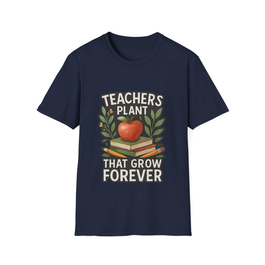 Teacher Appreciation Shirt Teachers Plant Seeds That Grow Forever Tee Gift for Teacher Watercolor Botanical Thank You Teacher Tshirt