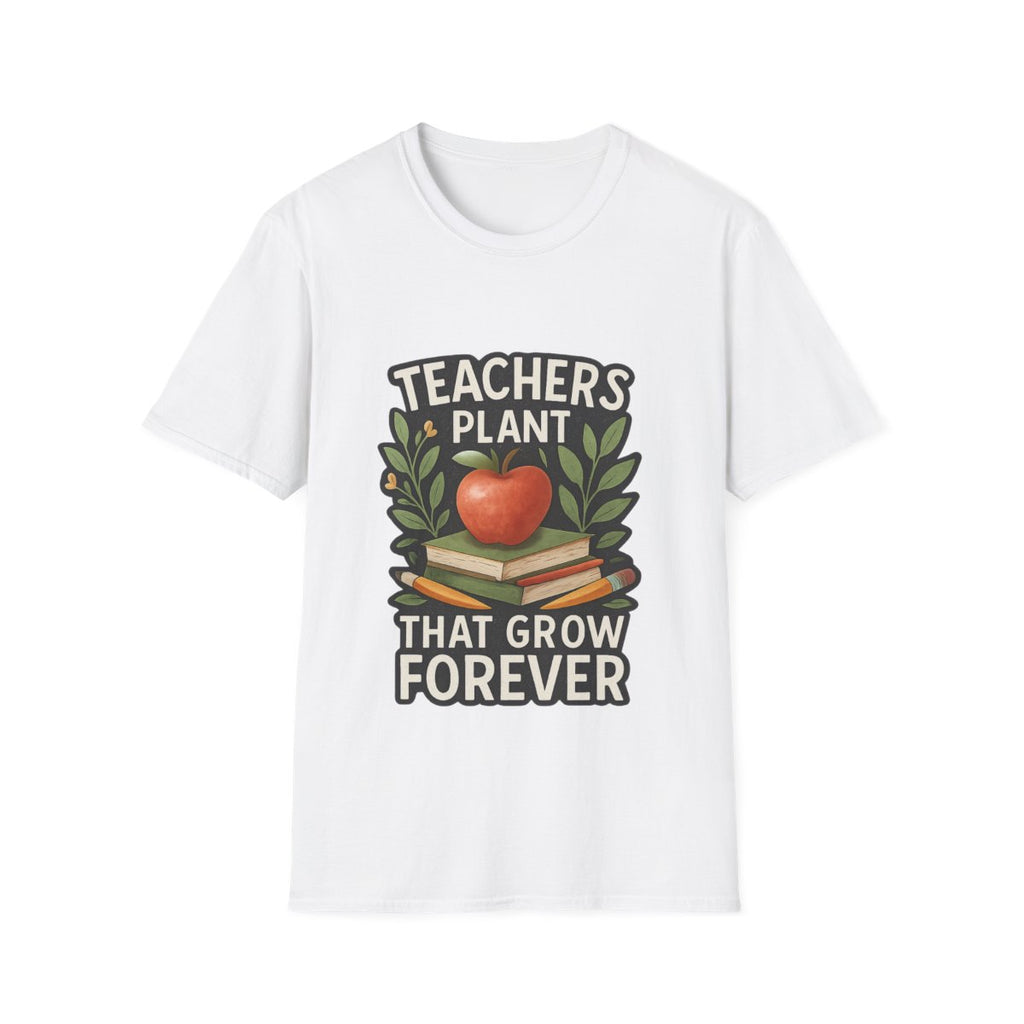 Teacher Appreciation Shirt Teachers Plant Seeds That Grow Forever Tee Gift for Teacher Watercolor Botanical Thank You Teacher Tshirt