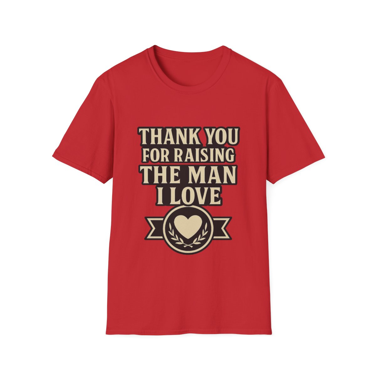 Thank You For Raising The Man I Love Shirt, Mother In Law Gift from Daughter In Law, Mothers Day Gift for MIL, Bride to Be Gift