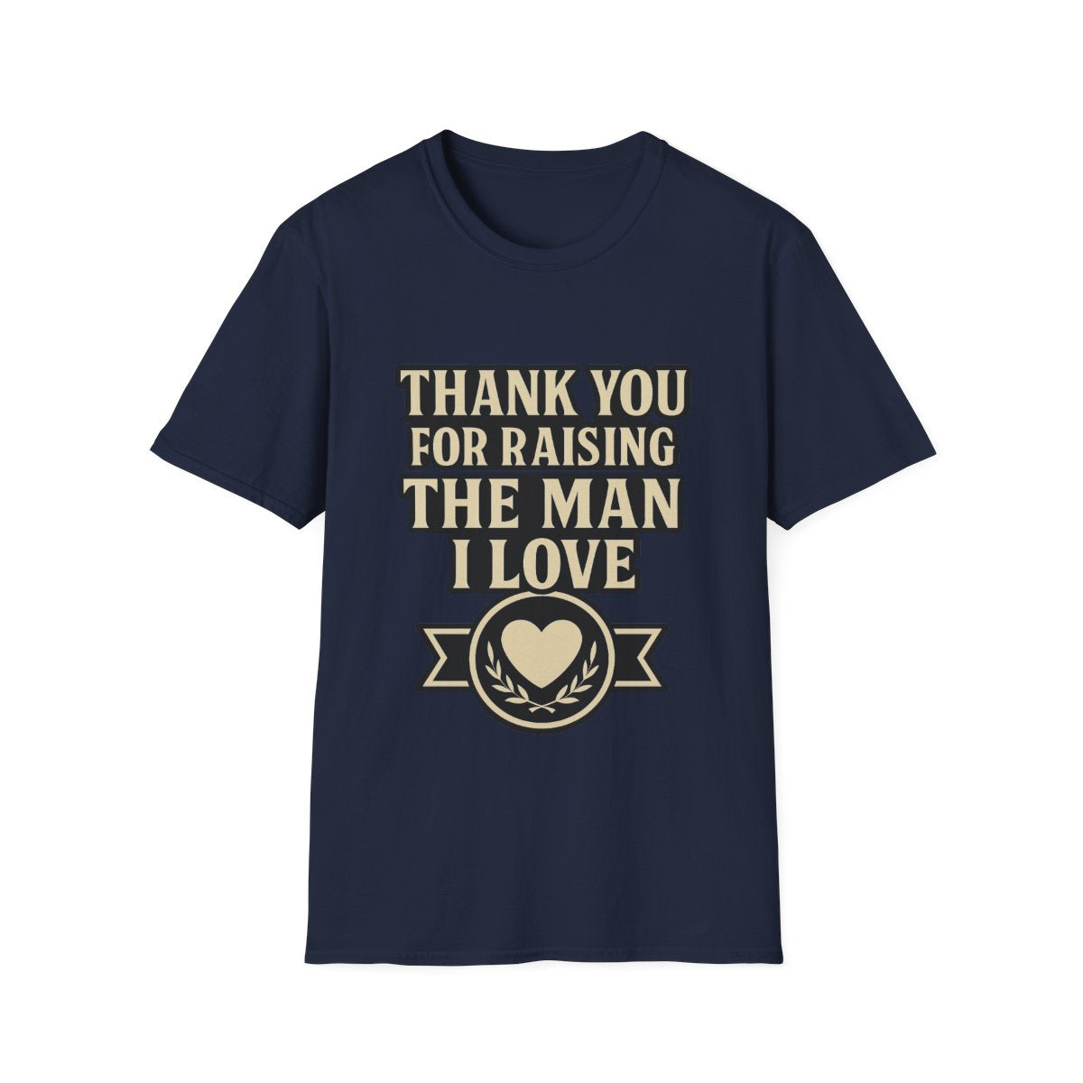 Thank You For Raising The Man I Love Shirt, Mother In Law Gift from Daughter In Law, Mothers Day Gift for MIL, Bride to Be Gift