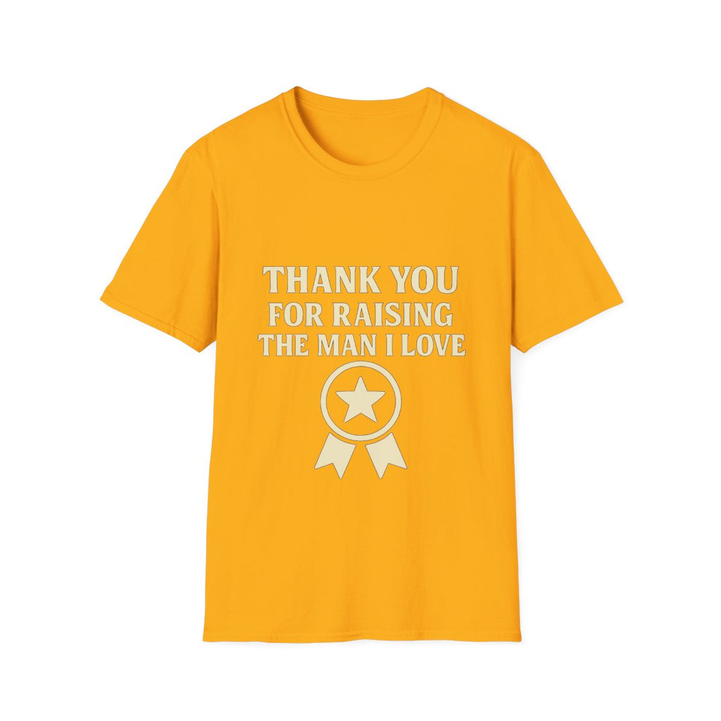 Thank You For Raising The Man I Love Shirt, Mother In Law Gift, Mothers Day Gift From Daughter In Law, MIL Appreciation Tee