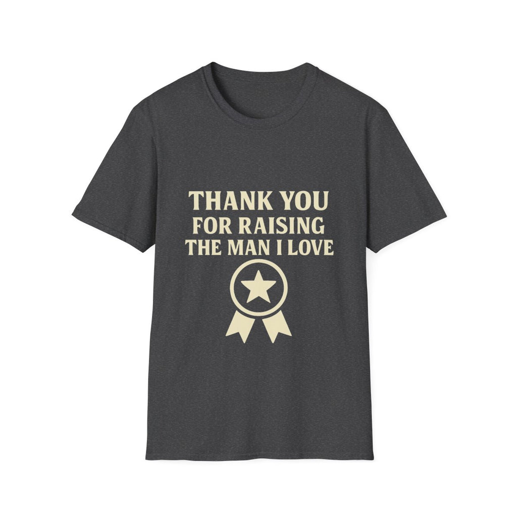 Thank You For Raising The Man I Love Shirt, Mother In Law Gift, Mothers Day Gift From Daughter In Law, MIL Appreciation Tee