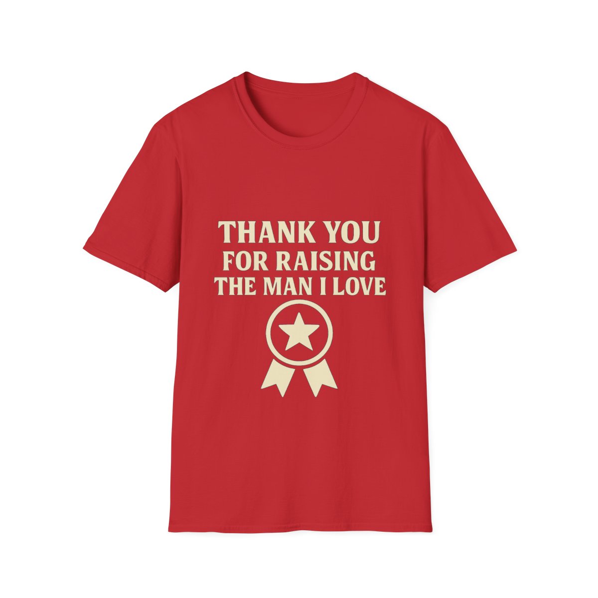 Thank You For Raising The Man I Love Shirt, Mother In Law Gift, Mothers Day Gift From Daughter In Law, MIL Appreciation Tee