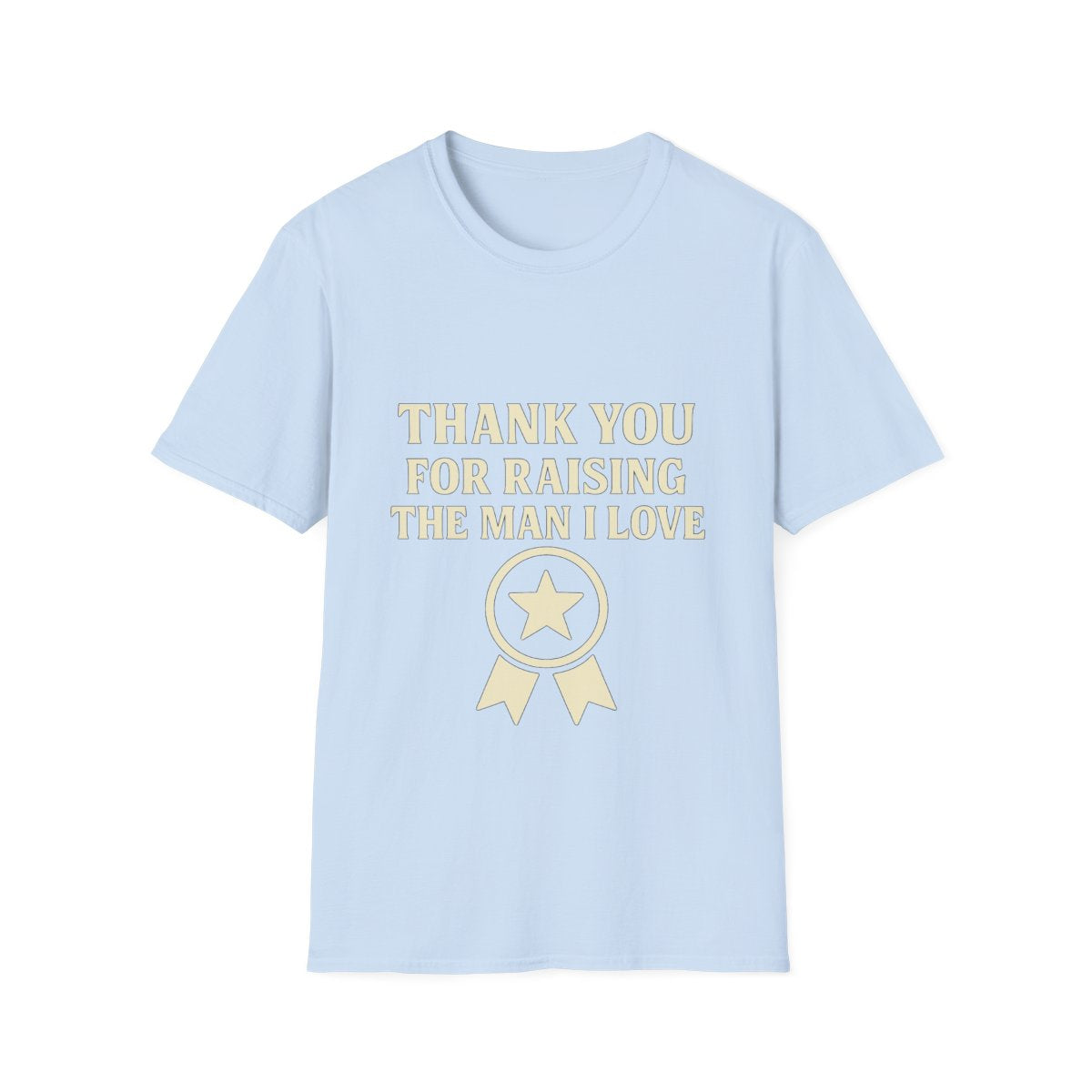 Thank You For Raising The Man I Love Shirt, Mother In Law Gift, Mothers Day Gift From Daughter In Law, MIL Appreciation Tee