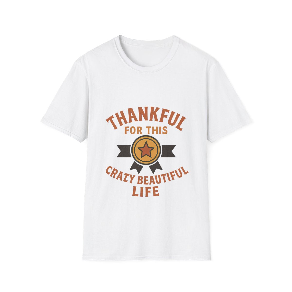 Thankful For This Crazy Beautiful Life Shirt, Grateful Mom Tee, Motherhood Gift, Life Journey Shirt, Women Inspirational Tshirt
