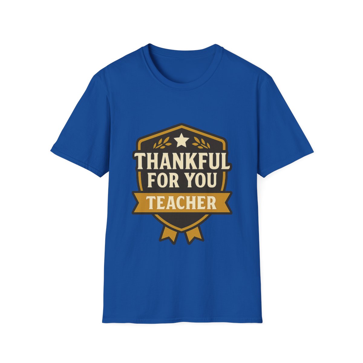 Thankful For You Teacher Appreciation Shirt, Teacher Gift Tshirt, Grateful For Teachers, End of Year Gift, Teacher Thank You Shirt