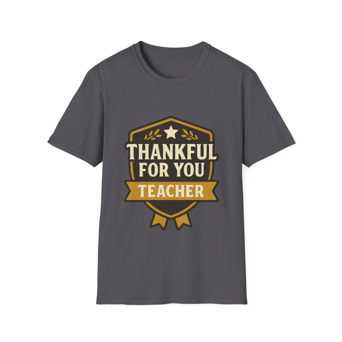 Thankful For You Teacher Appreciation Shirt, Teacher Gift Tshirt, Grateful For Teachers, End of Year Gift, Teacher Thank You Shirt