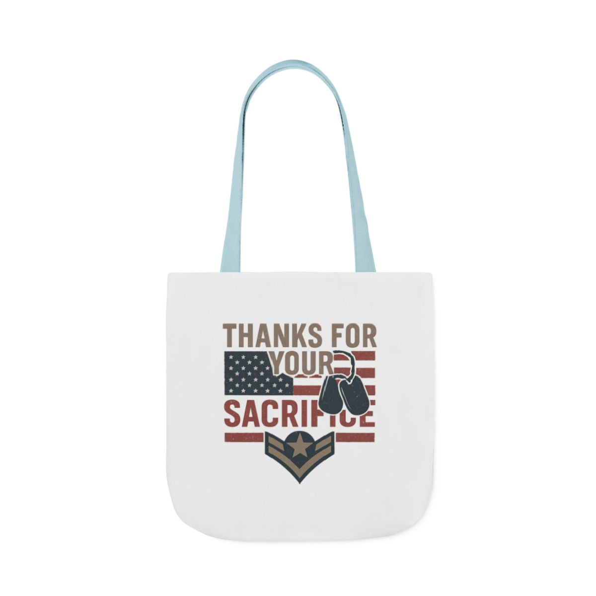 Thanks for Your Sacrifice Tote Bag Military Appreciation Gift Active Duty Service Member Honor Patriotic Gift USA Support Troops Bag