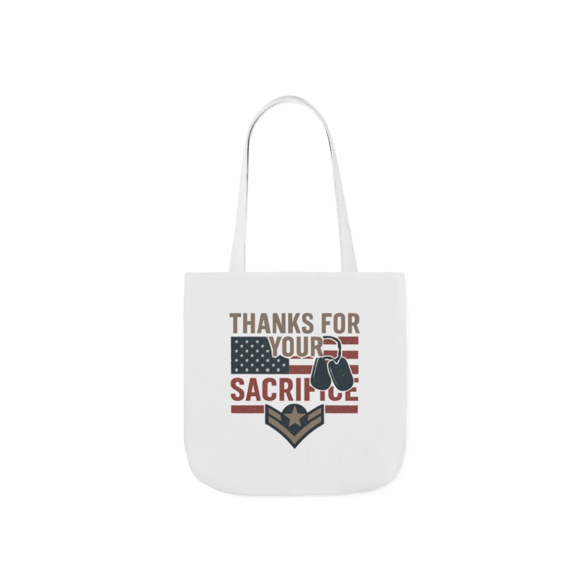 Thanks for Your Sacrifice Tote Bag Military Appreciation Gift Active Duty Service Member Honor Patriotic Gift USA Support Troops Bag