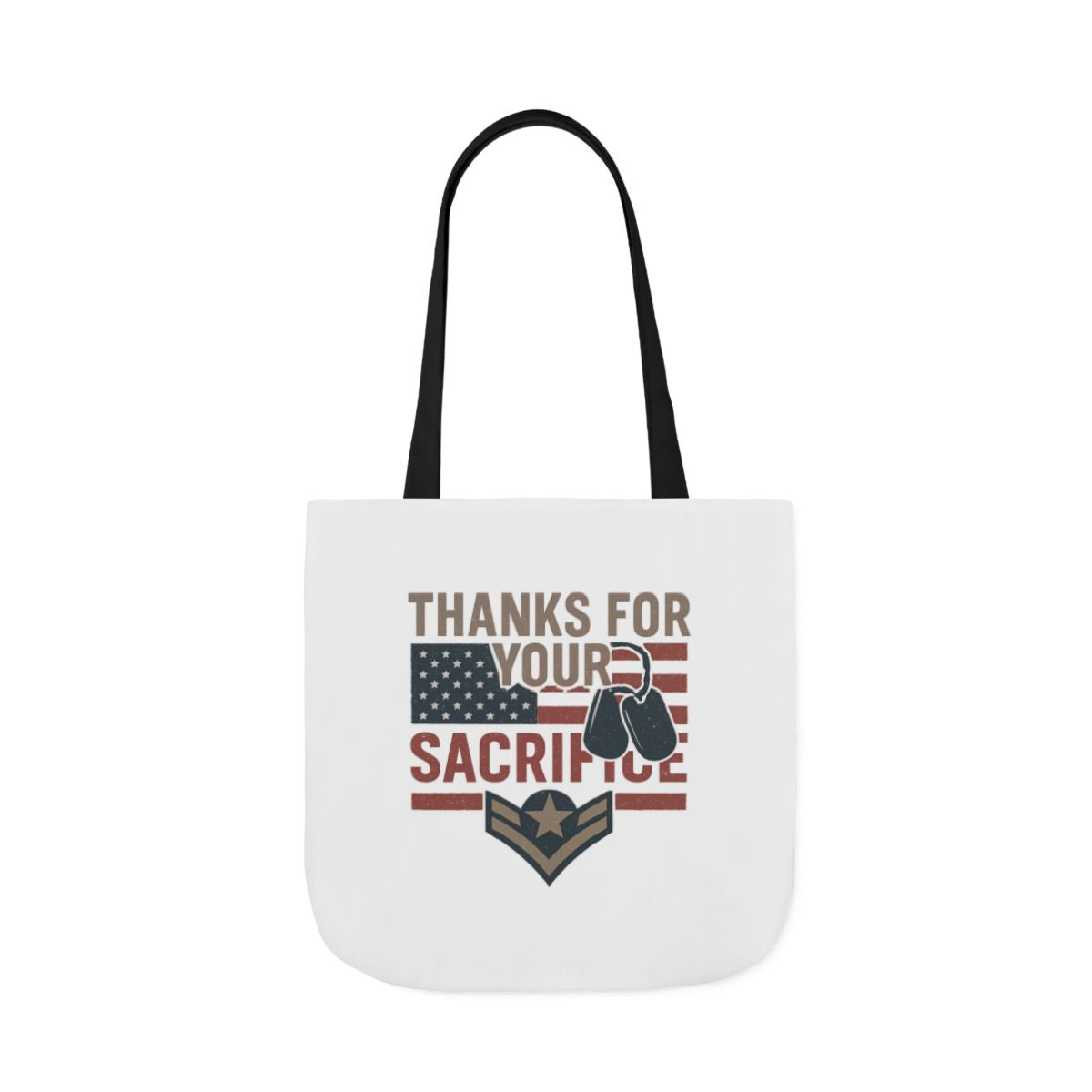 Thanks for Your Sacrifice Tote Bag Military Appreciation Gift Active Duty Service Member Honor Patriotic Gift USA Support Troops Bag
