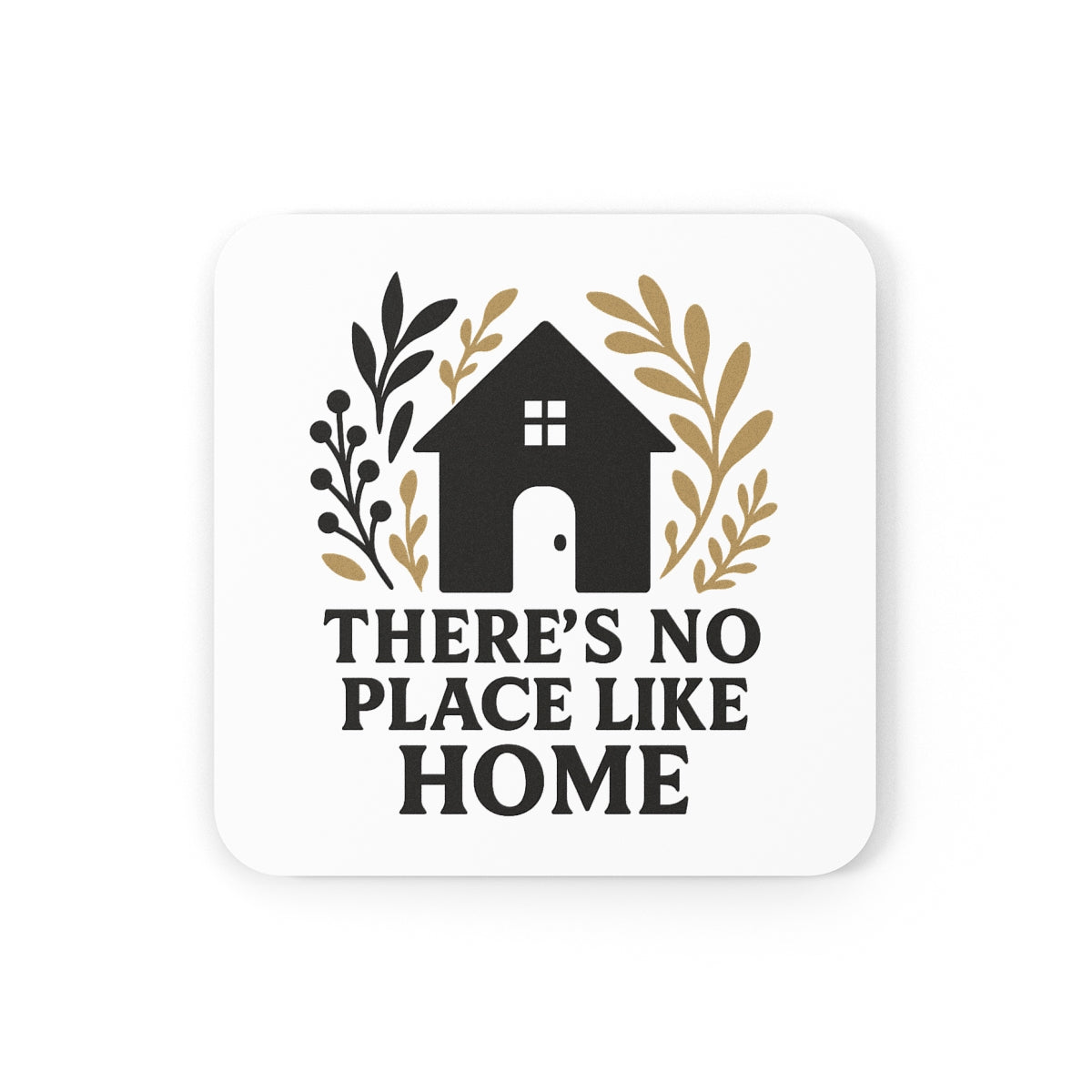 There's No Place Like Home Coaster Set