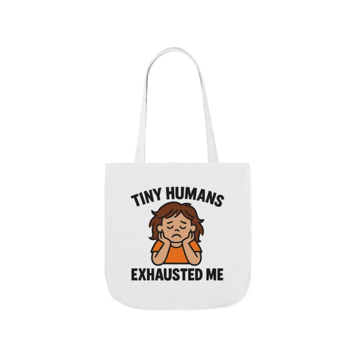 Tiny Humans Exhausted Me Tote Bag, Funny Mom Tote, Tired Parent Gift, Daycare Teacher Bag, Toddler Mom Canvas Tote