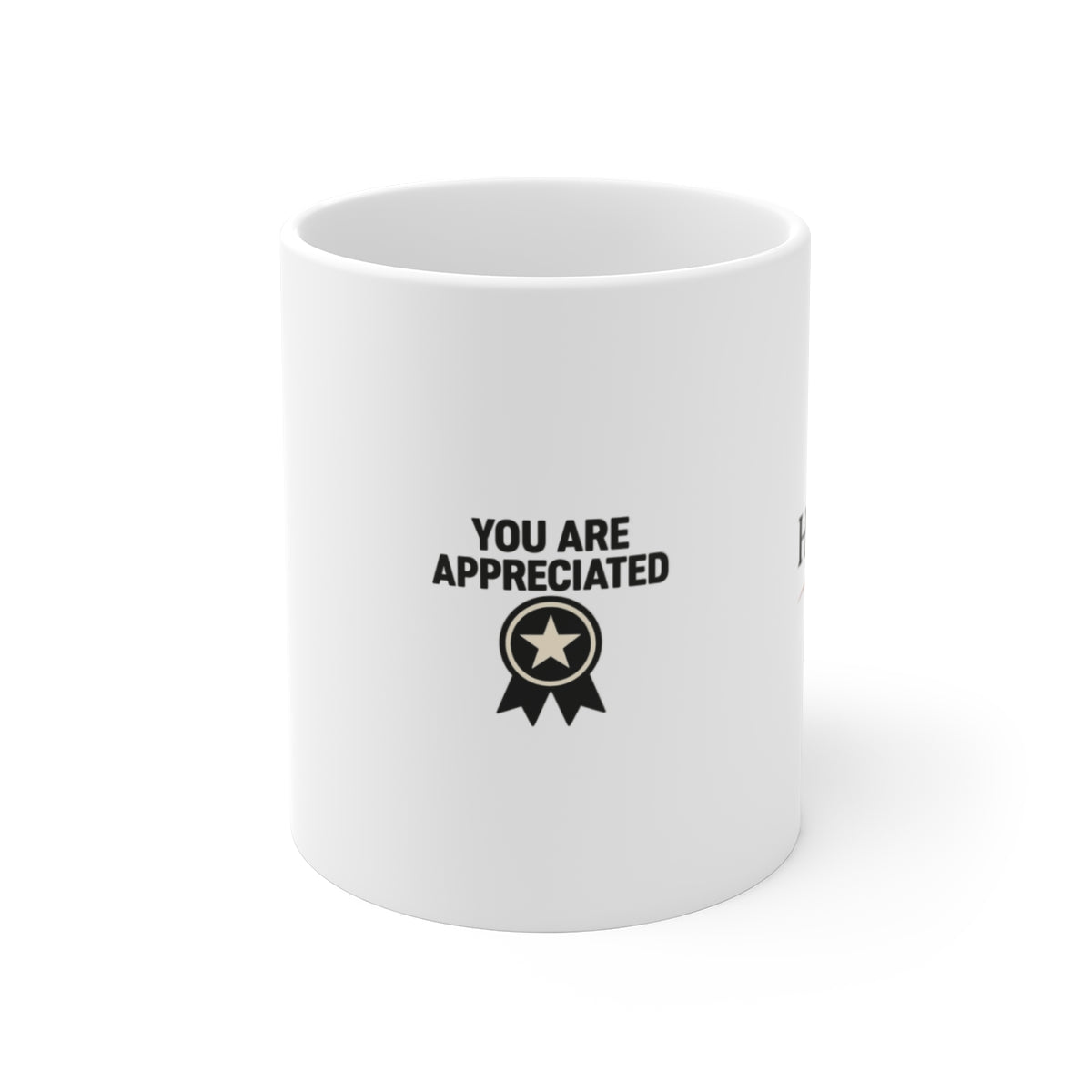 You Are Appreciated Coffee Mug