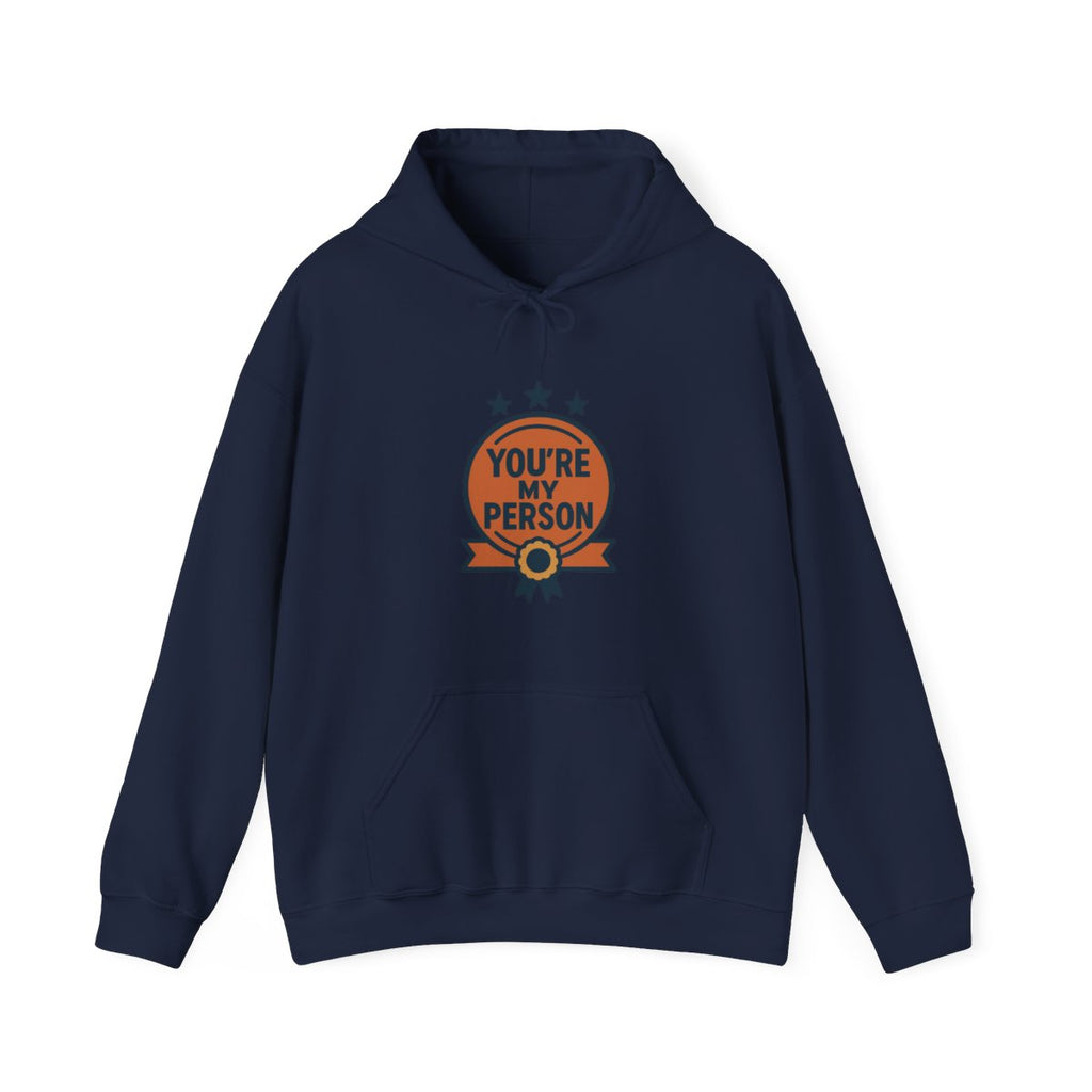 You're My Person Hoodie, Best Friend Gift, Friendship Hoodie, Cozy Hoodie for Women, Christmas Gift for Best Friend, BFF Gift